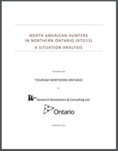 North American Hunters in Northern Ontario - A Situation Analysis